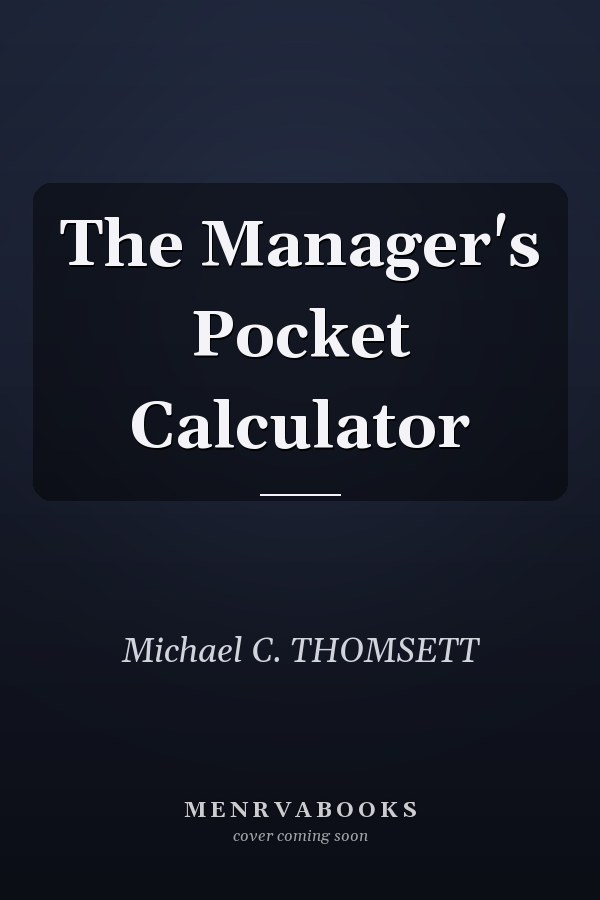 The Manager's Pocket Calculator