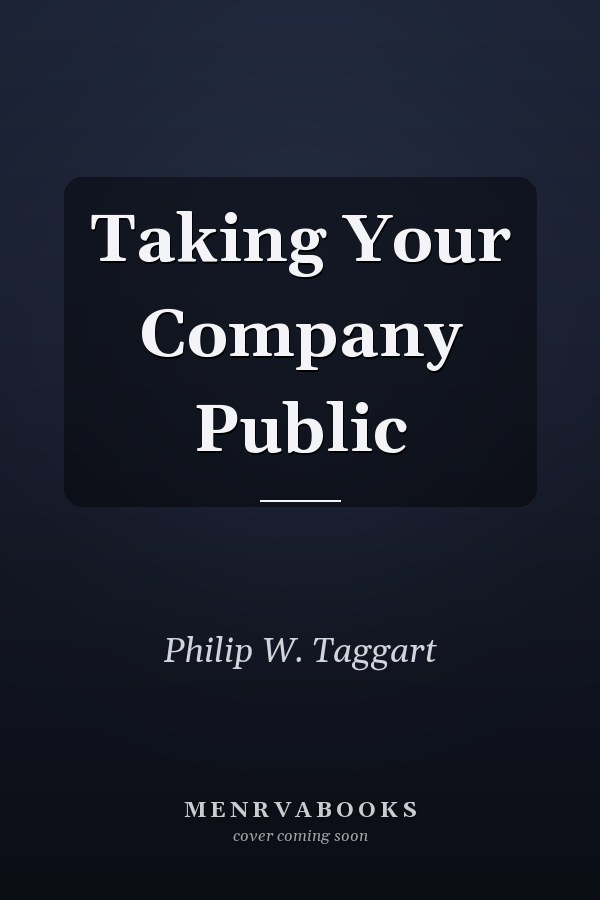 Taking Your Company Public