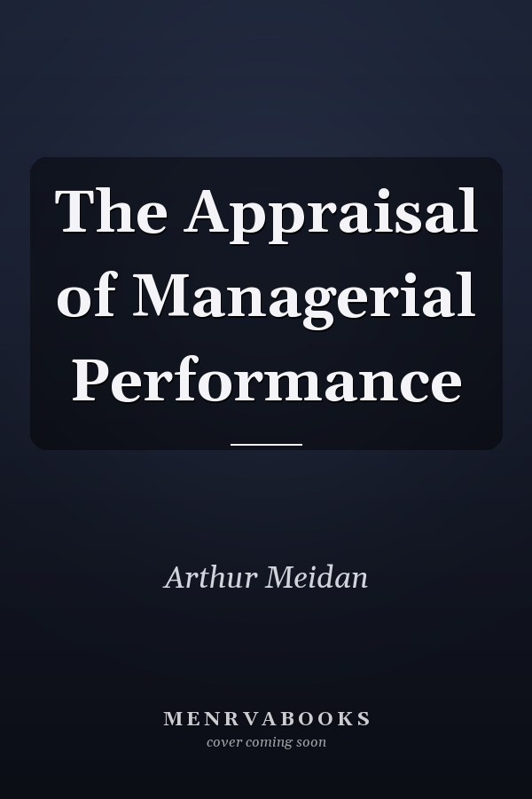 The Appraisal of Managerial Performance