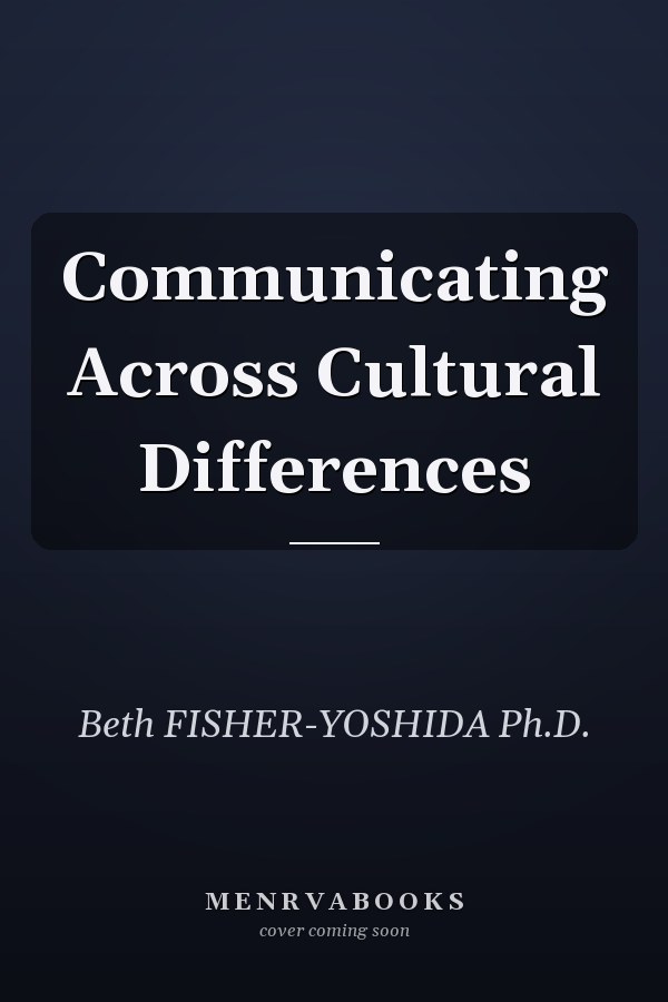 Communicating Across Cultural Differences