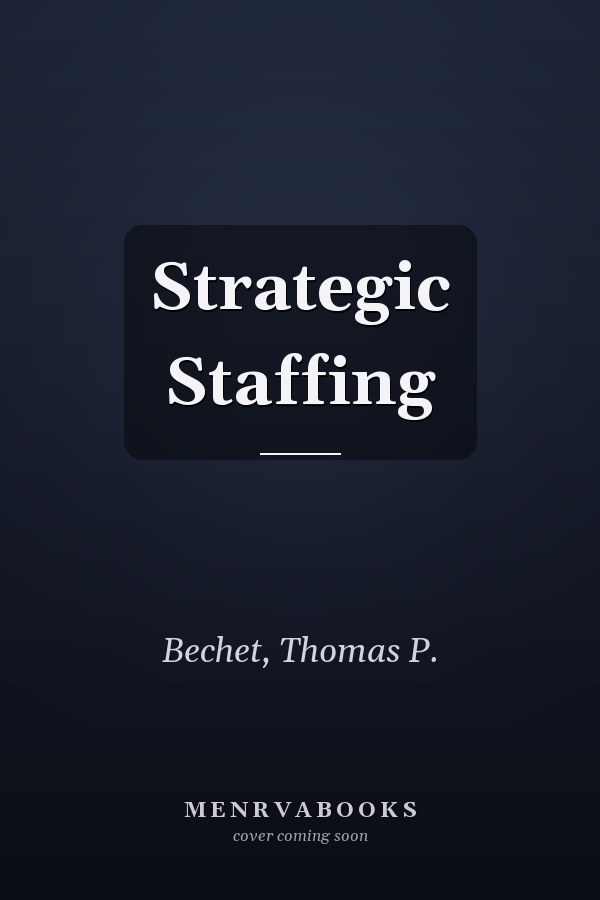 Strategic Staffing