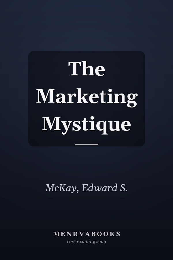 The Marketing Mystique