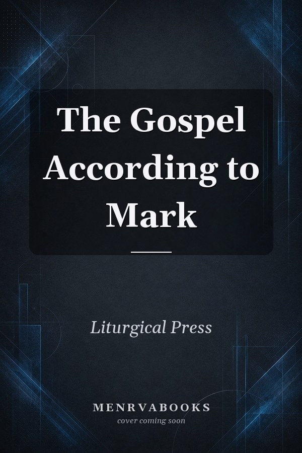 The Gospel According to Mark