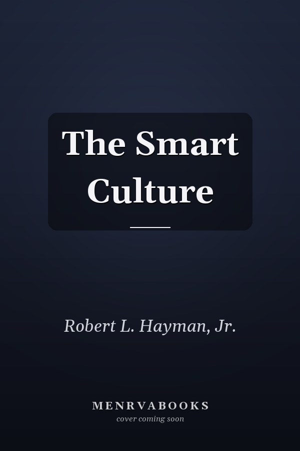 The Smart Culture