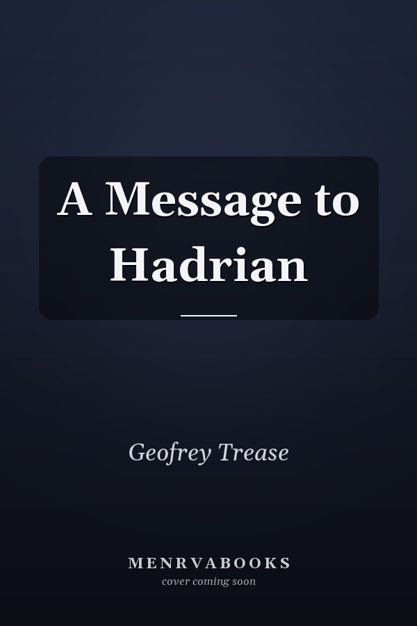 A Message to Hadrian