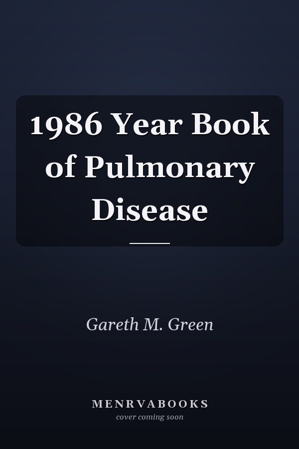 1986 Year Book of Pulmonary Disease