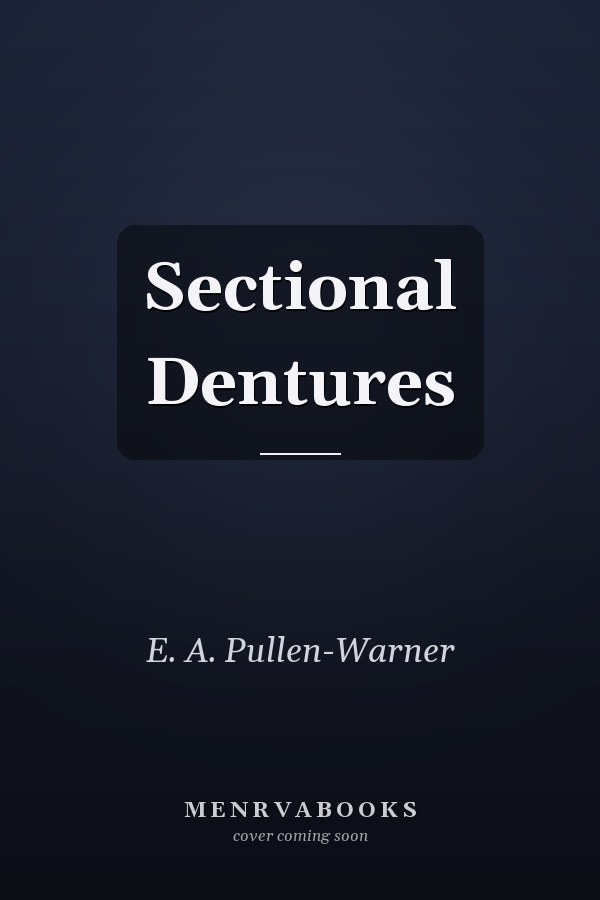 Sectional Dentures