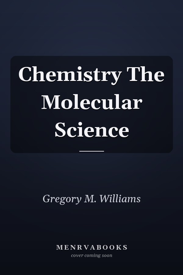 Chemistry The Molecular Science