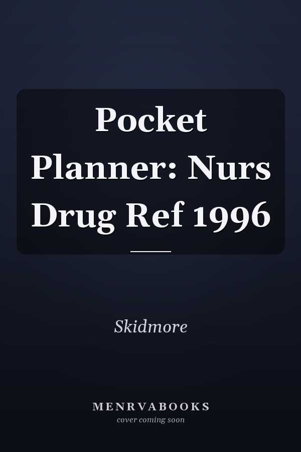 Pocket Planner: Nurs Drug Ref 1996