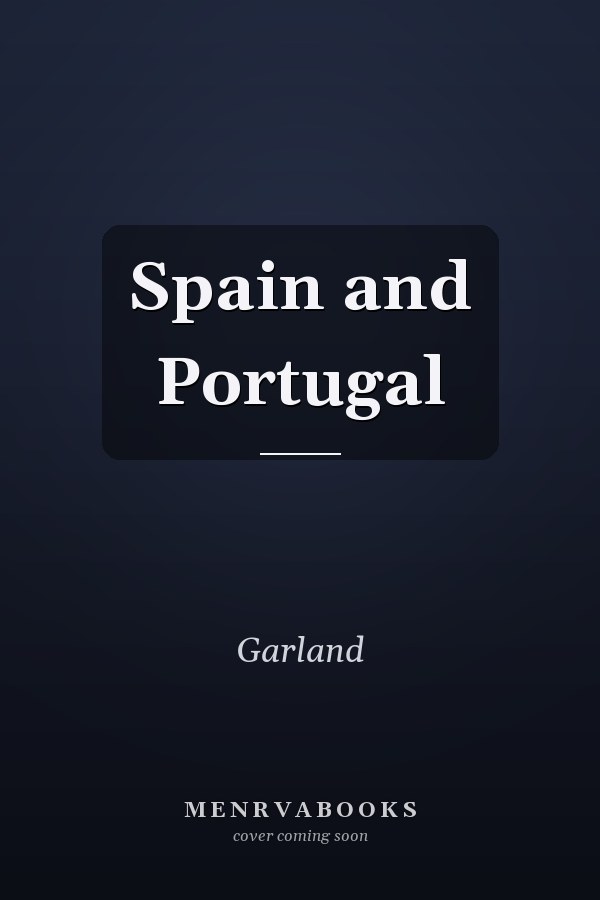 Spain and Portugal