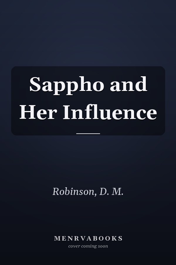 Sappho and Her Influence