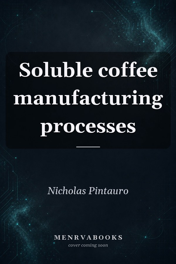 Soluble coffee manufacturing processes