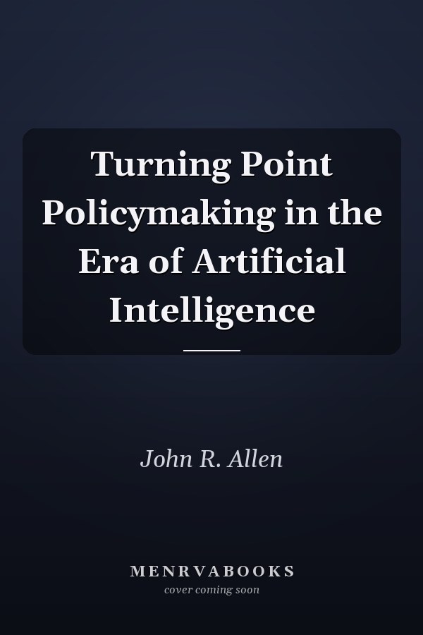Turning Point Policymaking in the Era of Artificial Intelligence