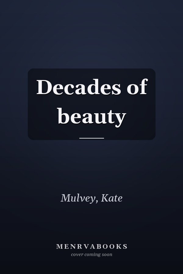 Decades of beauty