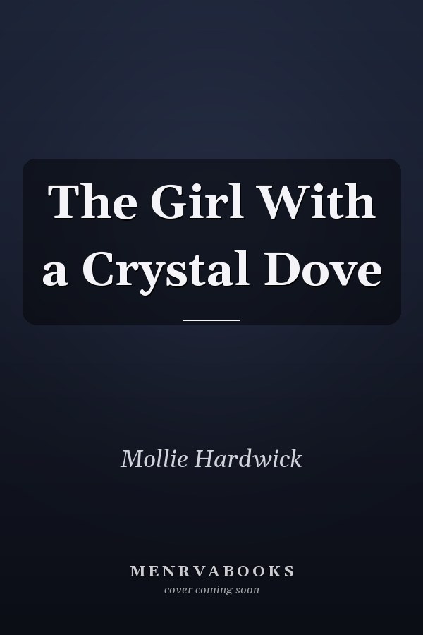 The Girl With a Crystal Dove