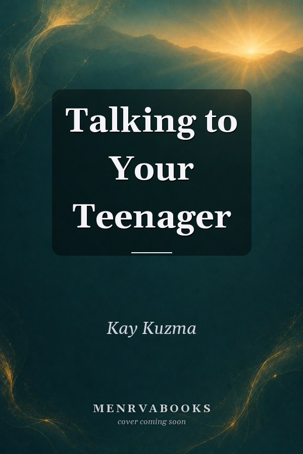 Talking to Your Teenager