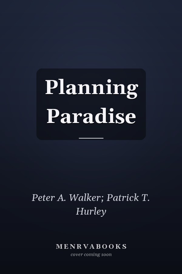 Planning Paradise