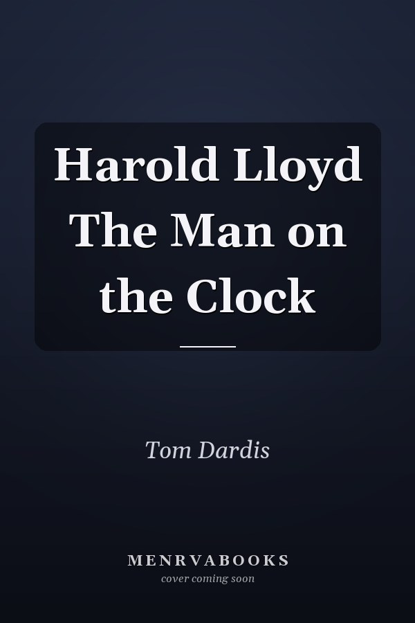 Harold Lloyd The Man on the Clock