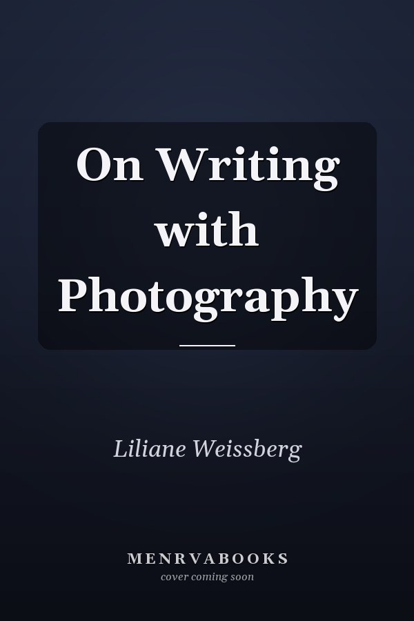 On Writing with Photography