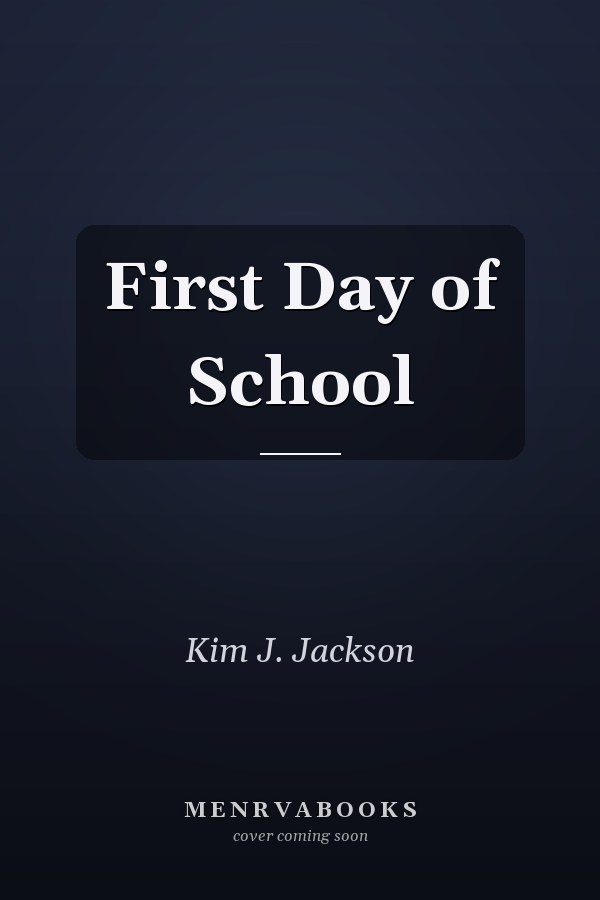 First Day of School