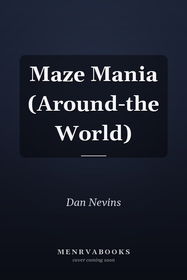 Maze Mania (Around-the World)