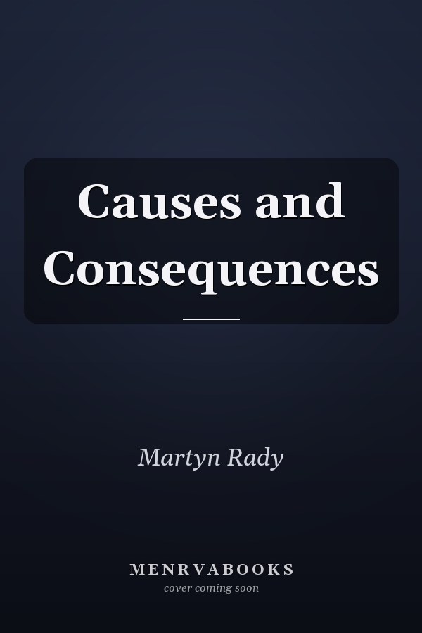 Causes and Consequences