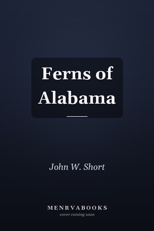 Ferns of Alabama
