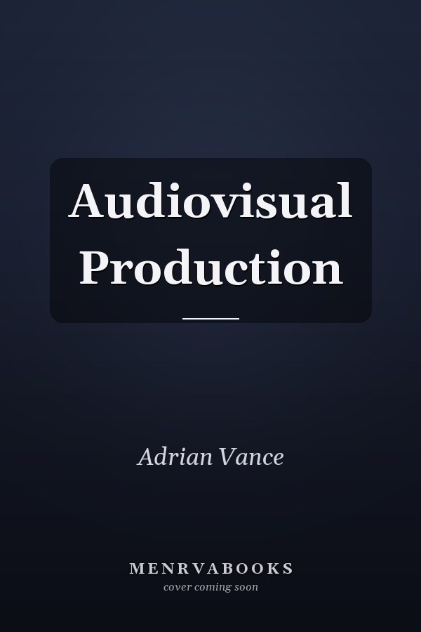 Audiovisual Production