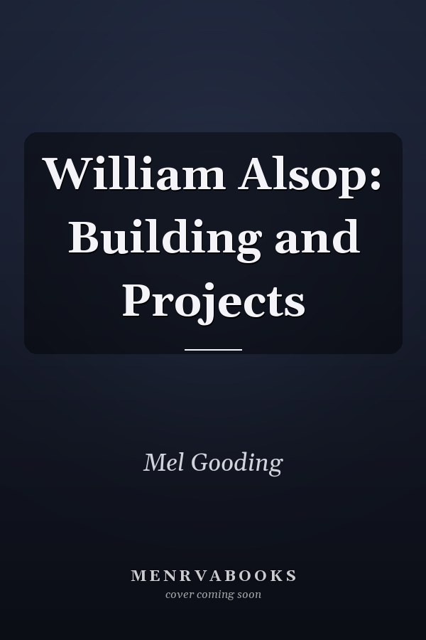 William Alsop: Building and Projects