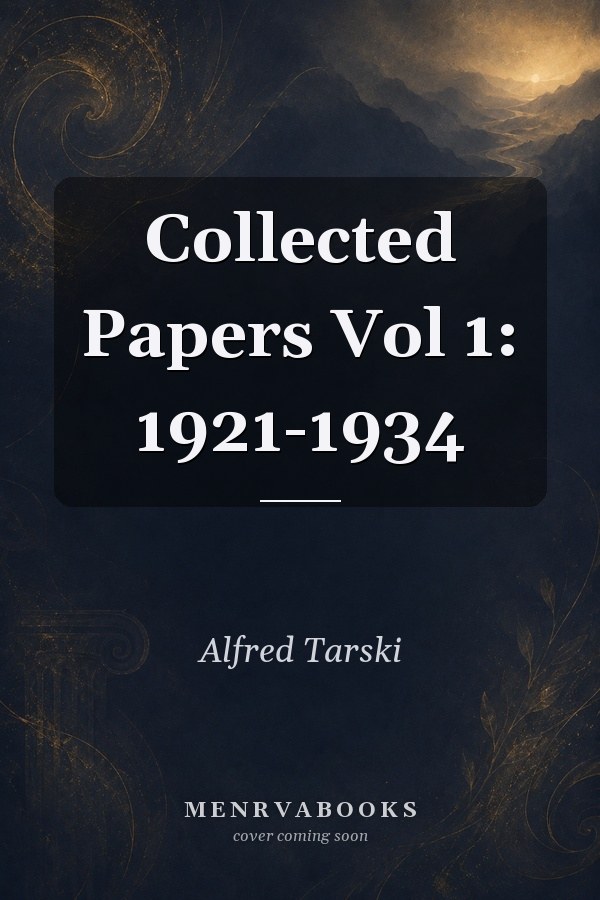 Collected Papers Vol 1: 1921-1934