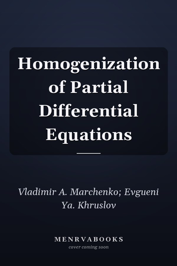 Homogenization of Partial Differential Equations