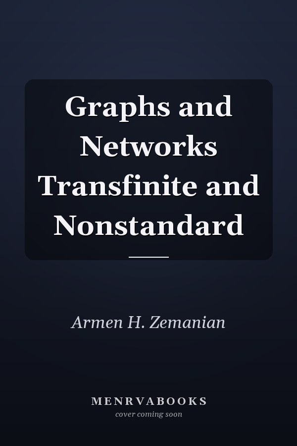 Graphs and Networks Transfinite and Nonstandard