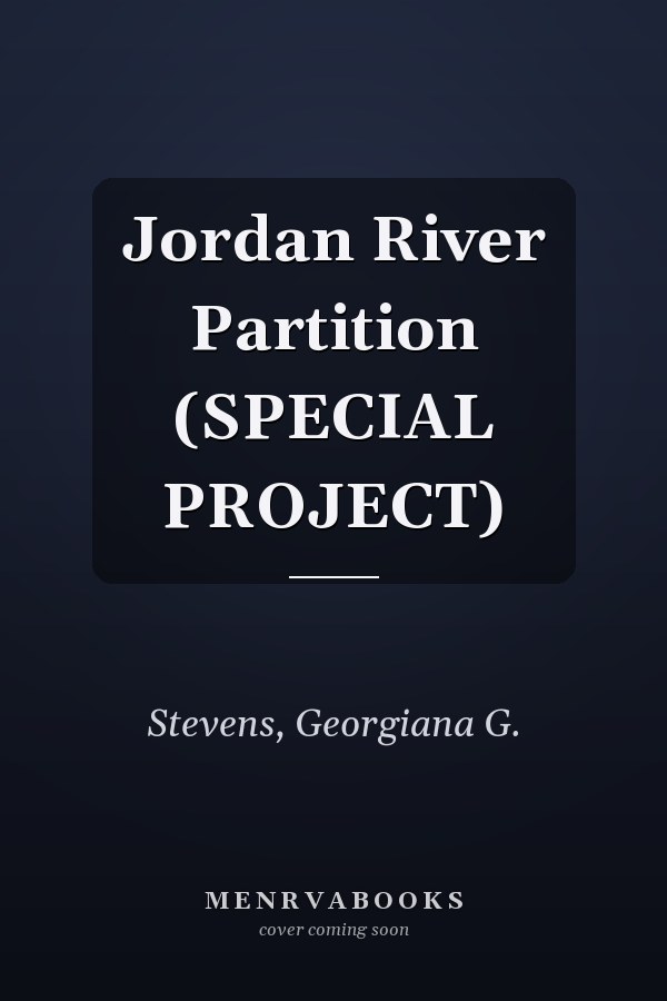 Jordan River Partition (SPECIAL PROJECT)