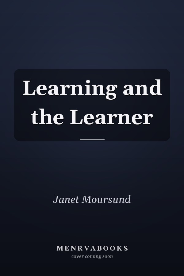 Learning and the Learner