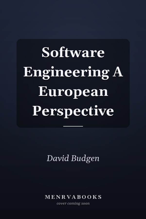 Software Engineering A European Perspective