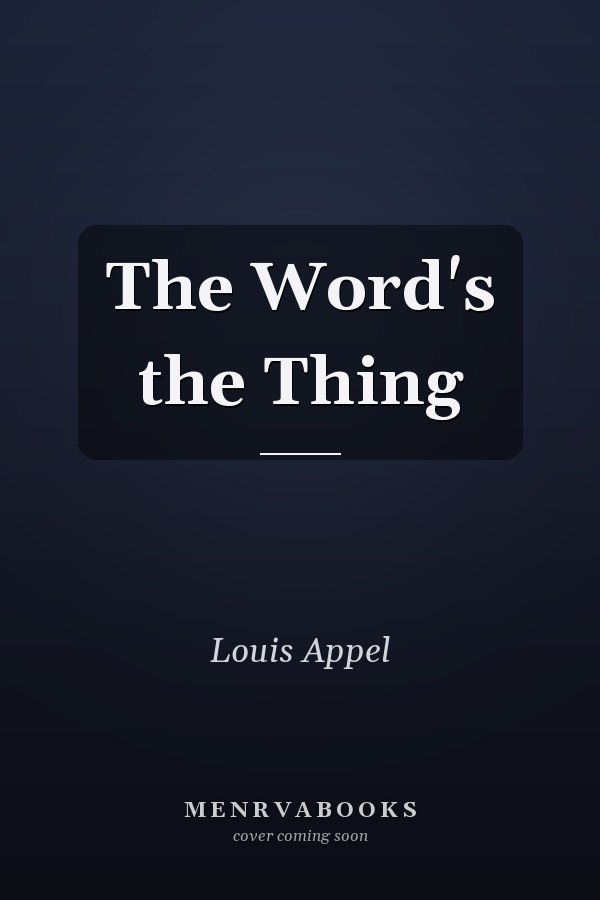 The Word's the Thing