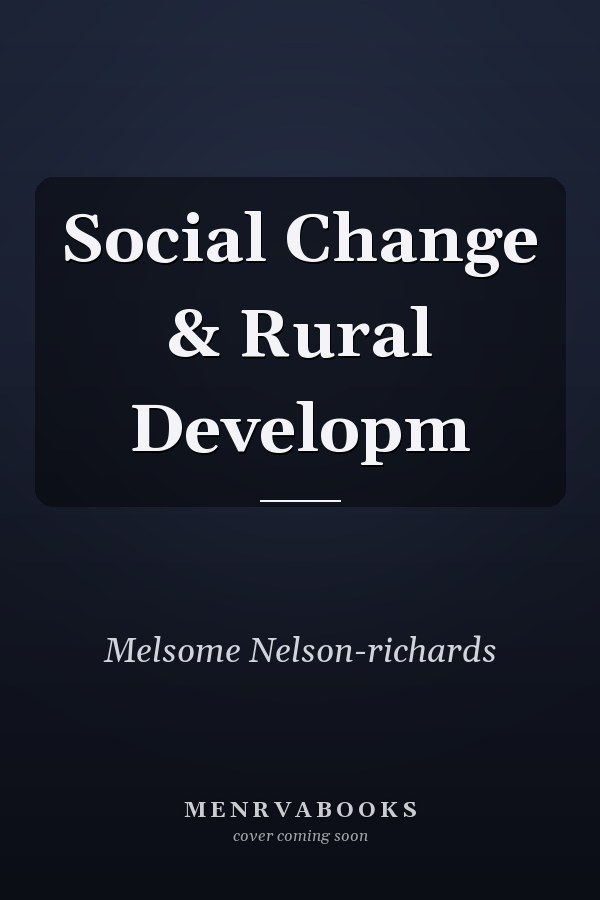 Social Change & Rural Developm