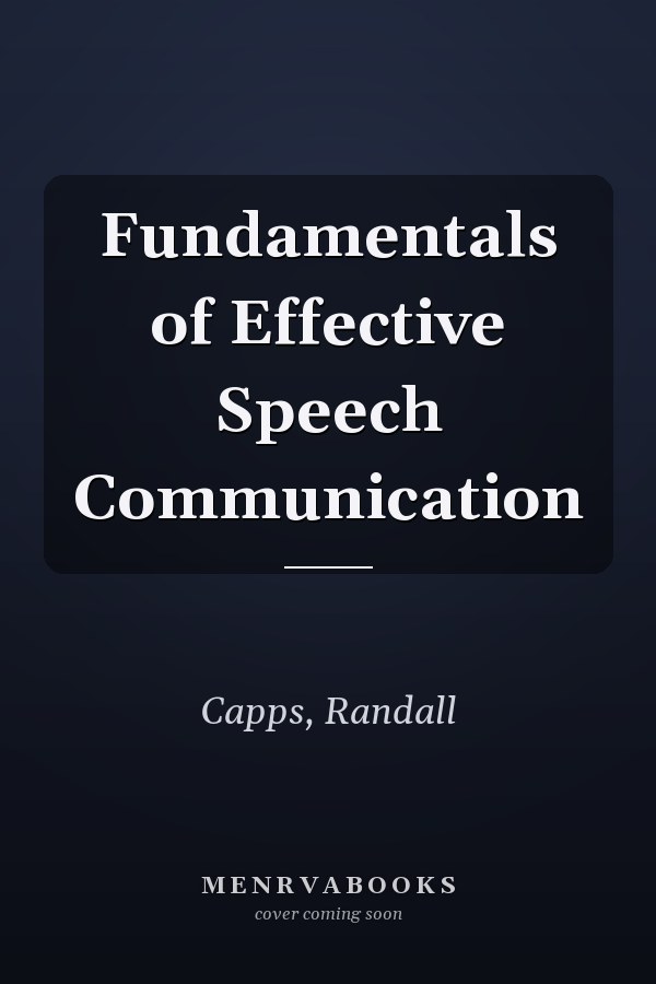 Fundamentals of Effective Speech Communication