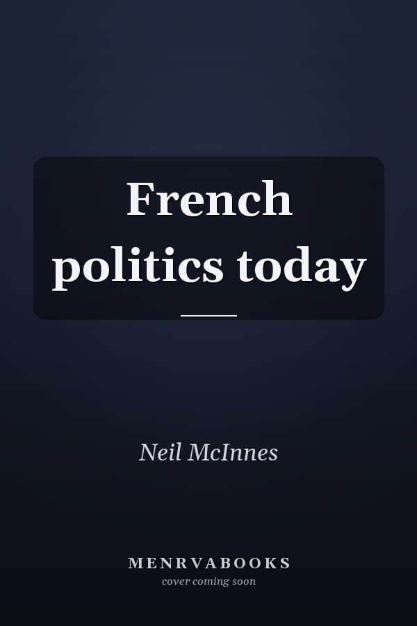 French politics today