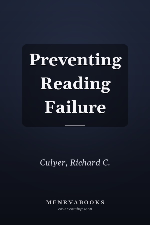 Preventing Reading Failure