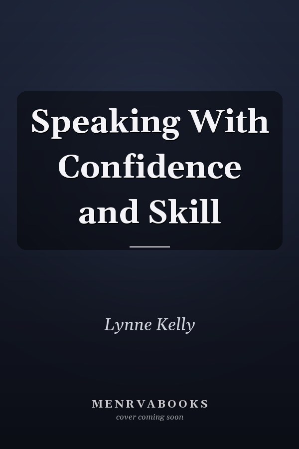 Speaking With Confidence and Skill