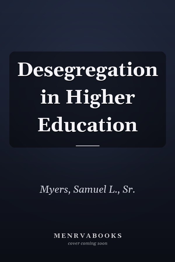 Desegregation in Higher Education