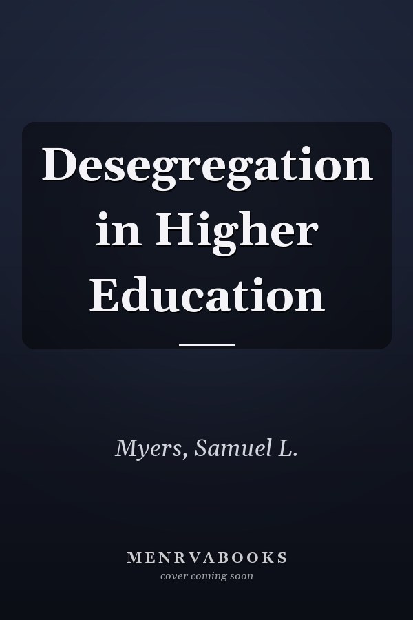 Desegregation in Higher Education