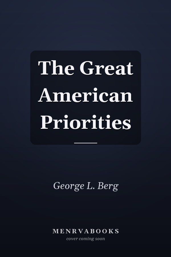 The Great American Priorities