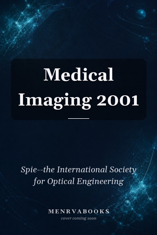 Medical Imaging 2001