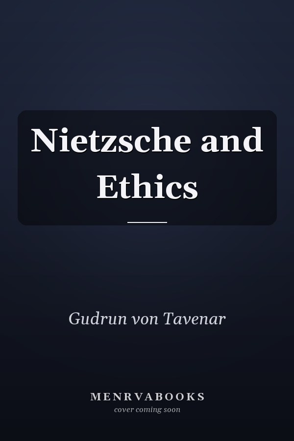 Nietzsche and Ethics
