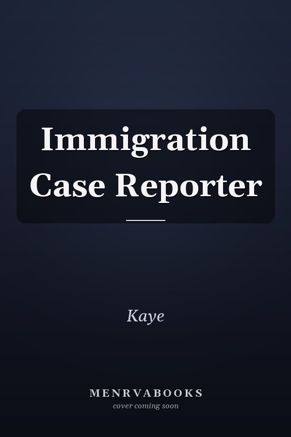 Immigration Case Reporter