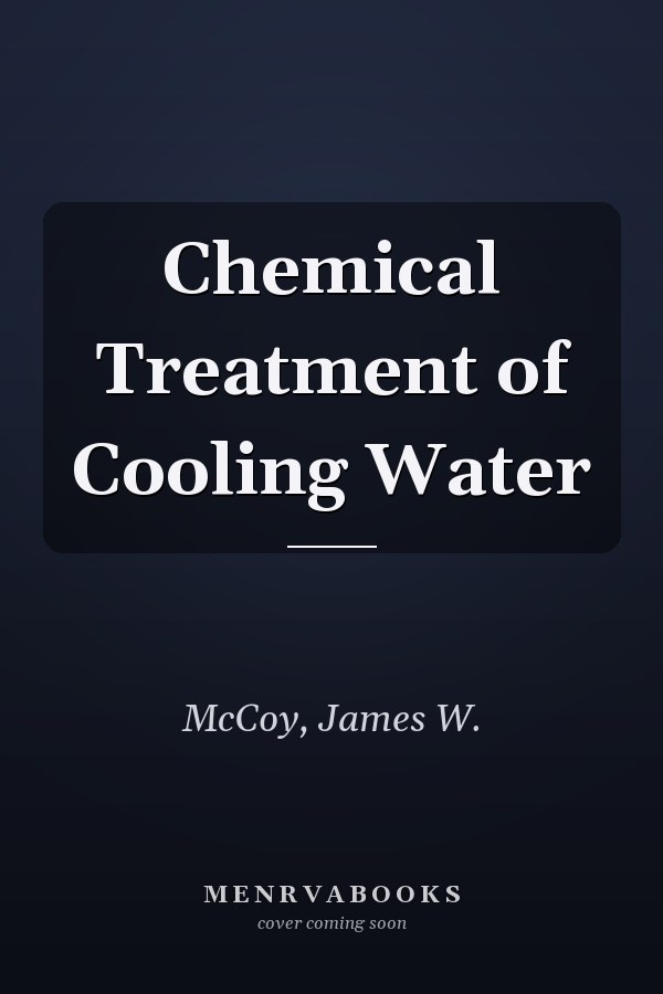 Chemical Treatment of Cooling Water