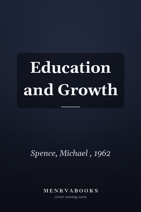 Education and Growth