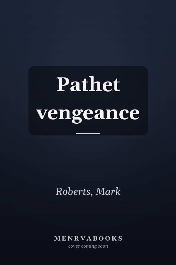 Pathet vengeance
